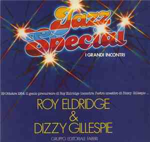 Roy Eldridge & Dizzy Gillespie - Roy Eldridge & Dizzy Gillespie