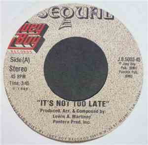 Sequal - It's Not Too Late