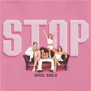 Spice Girls - Stop