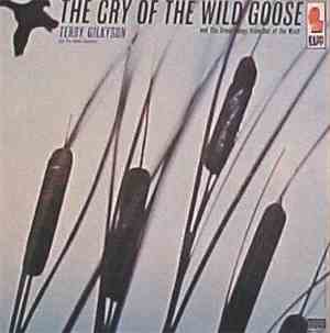 Terry Gilkyson And The Easy Riders - The Cry Of The Wild Goose