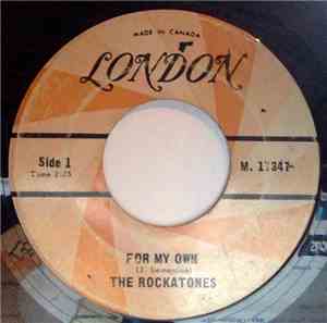The Rockatones - For My Own