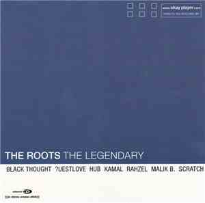 The Roots - The Legendary