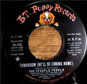 The Steeple Peeple - Oh, Kathy / Tomorrow (He'll Be Coming Home)