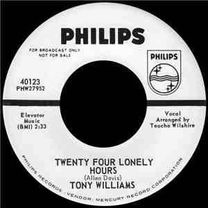 Tony Williams  - Twenty Four Lonely Hours