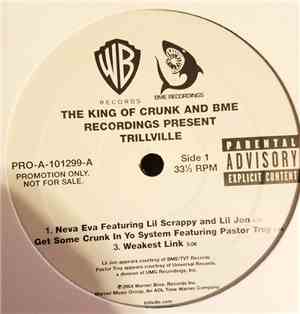 Trillville - The King Of Crunk and BME Recordings Present Trillville