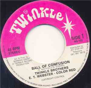 Twinkle Brothers / Color Red / E. T. Webster - Ball Of Confusion
