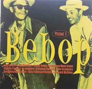 Various - Bebop Volume 3
