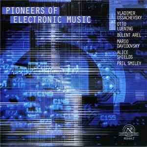 Various - Pioneers Of Electronic Music