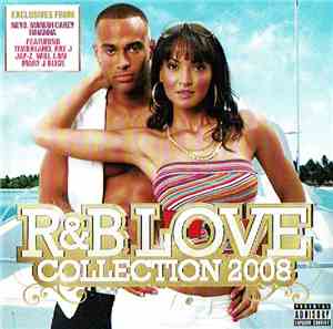 Various - R&B Love Collection 2008