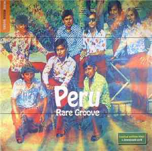 Various - The Rough Guide To Peru Rare Groove