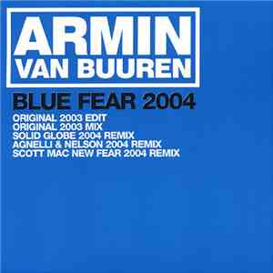 Armin van Buuren - Blue Fear 2004