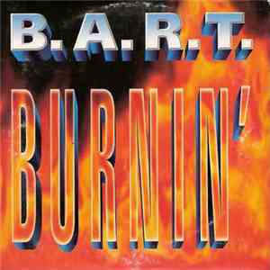 B.a.r.t. - Burnin'