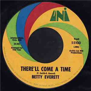 Betty Everett - There'll Come A Time / Take Me