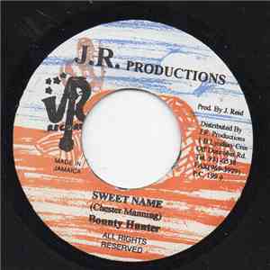 Bounty Hunter - Sweet Name