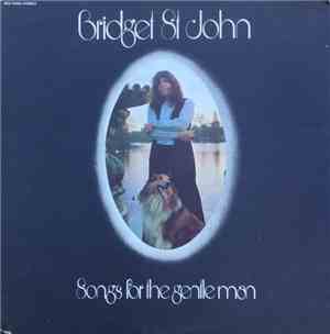 Bridget Saint John - Songs For The Gentle Man