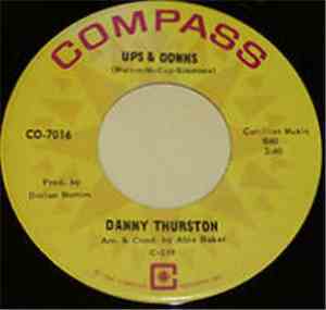 Danny Thurston - Ups & Downs