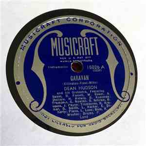 Dean Hudson And His Orchestra - Caravan / Paradise