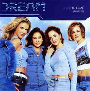 Dream - This Is Me (Remixes)