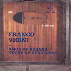 Franco Vicini - Amor De Verano / Noche De Vera Cruz