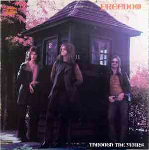 Freedom  - Through The Years