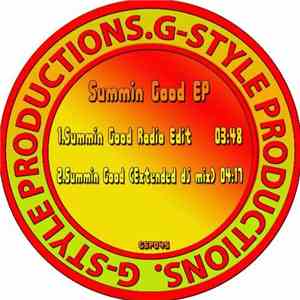 Gav G-Style - Summin Good EP