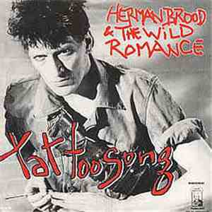 Herman Brood & His Wild Romance - Tattoo Song