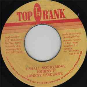 Johnny P & Johnny Osbourne - I Shall Not Remove