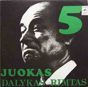 Jonas Čepaitis - Juokas - Dalykas Rimtas 5