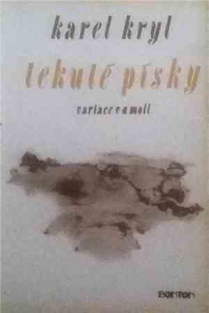 Karel Kryl - Tekuté Písky - Variace V A Moll