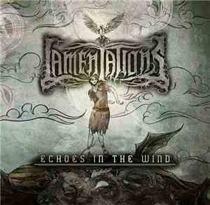 Lamentations  - Echoes In The Wind
