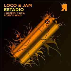 Loco & Jam - Estadio
