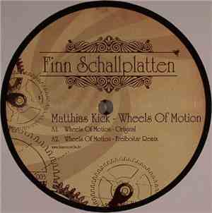 Matthias Kick - Wheels Of Motion