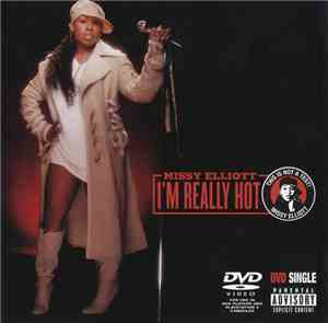 Missy Elliott - I'm Really Hot