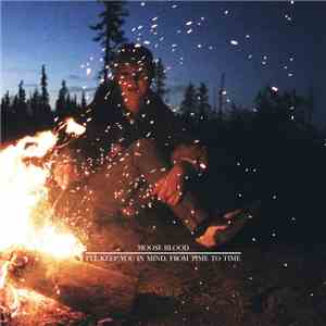 Moose Blood - I'll Keep You In Mind, From Time To Time