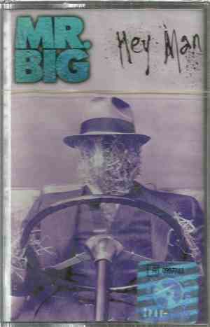Mr. Big - Hey Man