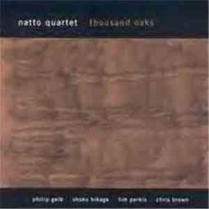 Natto Quartet - Thousand Oaks