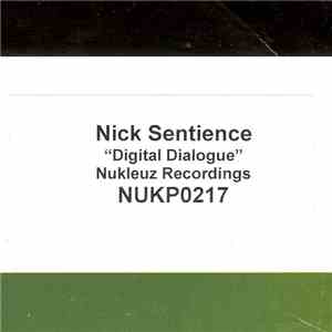 Nick Sentience - Digital Dialogue
