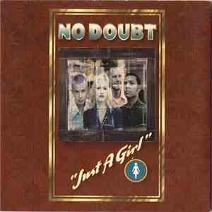 No Doubt - Just A Girl