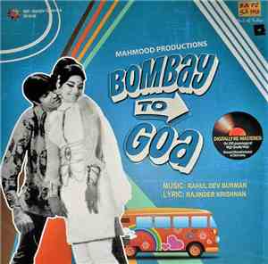 Rahul Dev Burman, Rajinder Krishan - Bombay To Goa