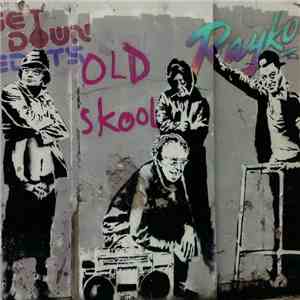 Rayko & Get Down Edits - Old Skool EP
