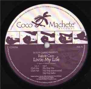 Razor Cain - Livin' My Life