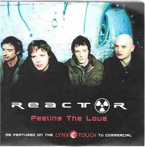 Reactor  - Feeling The Love