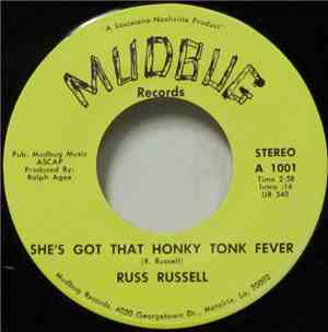 Russ Russell  - She's Got That Honky Tonk Fever