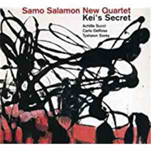 Samo Salamon New Quartet - Kei's Secret
