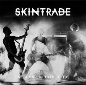 Skintrade  - Scarred For Life