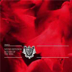 Sound Diffusion - Return Of The King