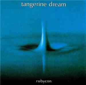 Tangerine Dream - Rubycon