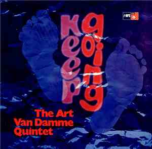 The Art Van Damme Quintet - Keep Going