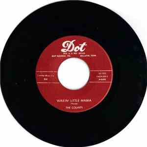 The Counts  - Let Me Go Lover / Wailin' Little Mama