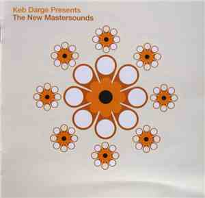 The New Mastersounds - Keb Darge Presents